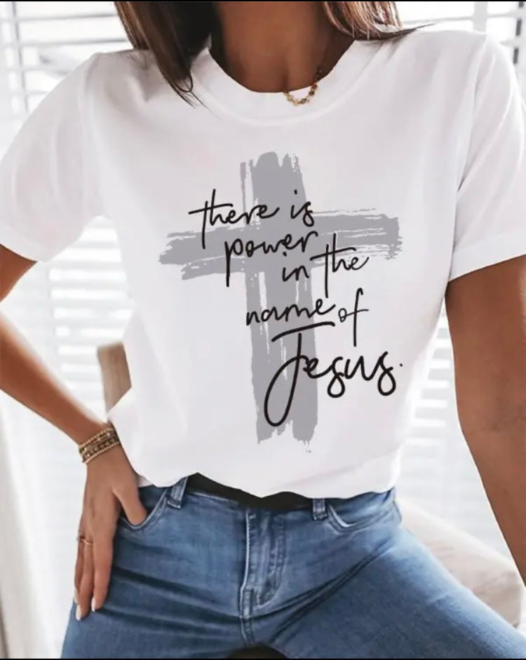 There Is Power In The Name Of Jesus Shirt