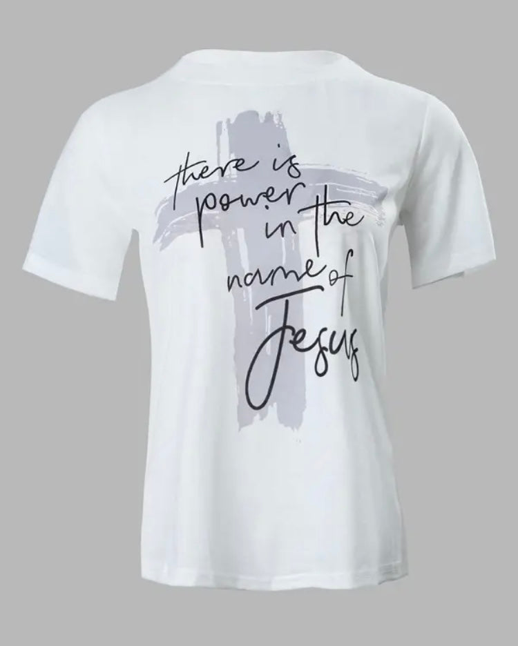 There Is Power In The Name Of Jesus Shirt